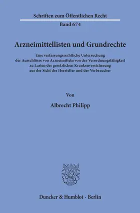 Philipp |  Arzneimittellisten und Grundrechte. | Buch |  Sack Fachmedien