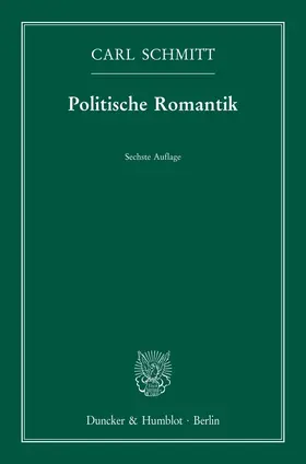 Schmitt |  Politische Romantik | Buch |  Sack Fachmedien