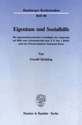 Süchting | Eigentum und Sozialhilfe | Buch | 978-3-428-08469-2 | sack.de