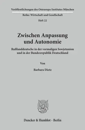 Dietz |  Zwischen Anpassung und Autonomie. | Buch |  Sack Fachmedien