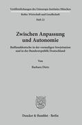 Dietz |  Zwischen Anpassung und Autonomie. | Buch |  Sack Fachmedien