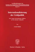 Rohde |  Internationalisierung der Geldpolitik. | Buch |  Sack Fachmedien