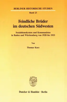 Kurz |  Feindliche Brüder im deutschen Südwesten. | Buch |  Sack Fachmedien