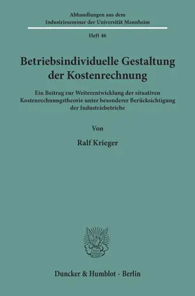 Krieger |  Betriebsindividuelle Gestaltung der Kostenrechnung. | Buch |  Sack Fachmedien