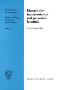 Hildt |  Hirngewebetransplantation und personale Identität. | Buch |  Sack Fachmedien