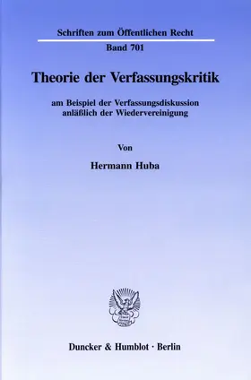 Huba | Theorie der Verfassungskritik | Buch | 978-3-428-08629-0 | sack.de