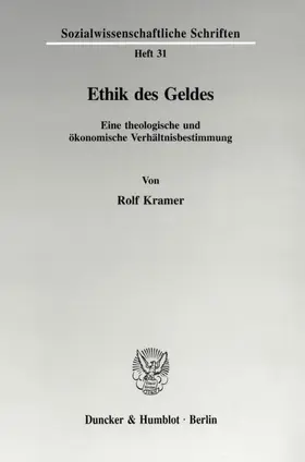 Kramer |  Ethik des Geldes. | Buch |  Sack Fachmedien