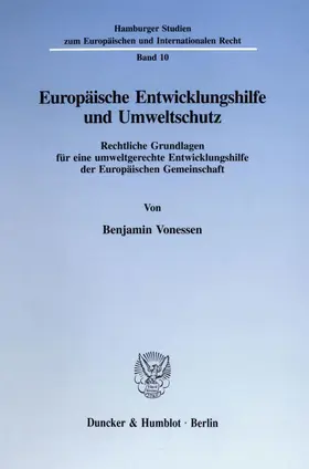 Vonessen |  Europäische Entwicklungshilfe und Umweltschutz. | Buch |  Sack Fachmedien