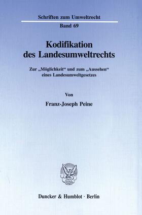 Peine | Kodifikation des Landesumweltrechts. | Buch | 978-3-428-08652-8 | sack.de