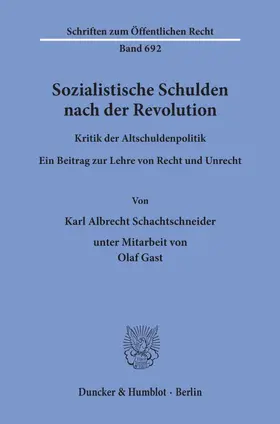 Schachtschneider |  Sozialistische Schulden nach der Revolution. | Buch |  Sack Fachmedien