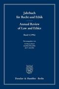 Byrd / Hruschka / Joerden |  Jahrbuch für Recht und Ethik 4 / Annual Review of Law and Ethics 4 | Buch |  Sack Fachmedien