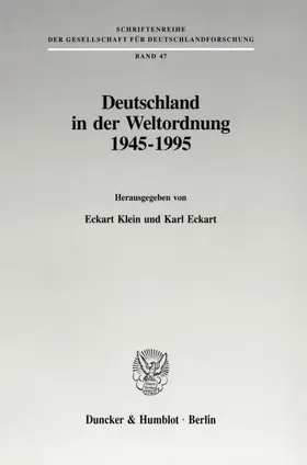 Klein / Eckart |  Deutschland in der Weltordnung 1945 - 1995. | Buch |  Sack Fachmedien