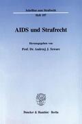 Szwarc |  Aids und Strafrecht | Buch |  Sack Fachmedien