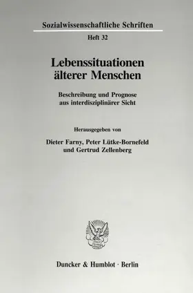 Farny / Lütke-Bornefeld / Zellenberg |  Lebenssituationen älterer Menschen. | Buch |  Sack Fachmedien