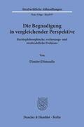 Dimoulis |  Die Begnadigung in vergleichender Perspektive. | Buch |  Sack Fachmedien