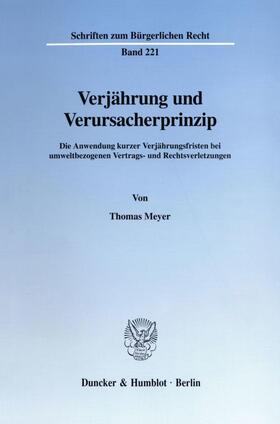 Meyer | Verjährung und Verursacherprinzip. | Buch | 978-3-428-08783-9 | sack.de