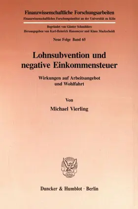 Vierling |  Lohnsubvention und negative Einkommensteuer. | Buch |  Sack Fachmedien