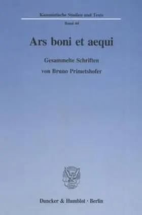 Primetshofer / Kremsmair / Pree |  Ars boni et aequi. | Buch |  Sack Fachmedien