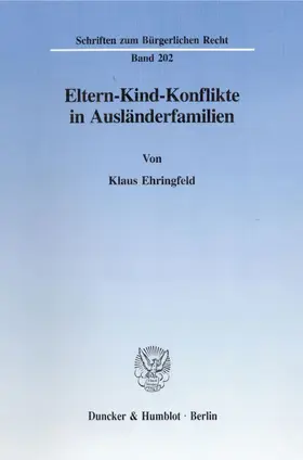 Ehringfeld |  Eltern-Kind-Konflikte in Ausländerfamilien. | Buch |  Sack Fachmedien