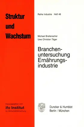 Breitenacher / Täger |  Branchenuntersuchung Ernährungsindustrie. | Buch |  Sack Fachmedien