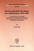 Otto |  Die Keynesianische Revolution in Großbritannien (1929-1948). | Buch |  Sack Fachmedien