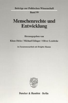 Dicke / Edinger / Lembcke | Menschenrechte und Entwicklung. | Buch | 978-3-428-08950-5 | sack.de