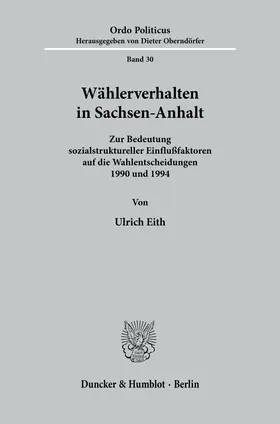 Eith |  Wählerverhalten in Sachsen-Anhalt | Buch |  Sack Fachmedien