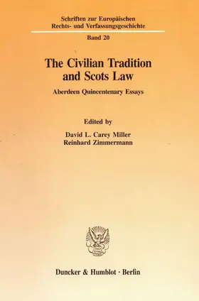 Carey Miller / Zimmermann |  The Civilian Tradition and Scots Law. | Buch |  Sack Fachmedien