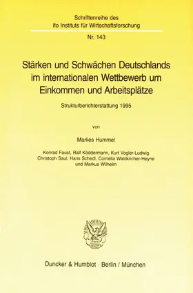 Hummel / Faust / Köddermann |  Stärken und Schwächen Deutschlands im internationalen Wettbewerb um Einkommen und Arbeitsplätze. | Buch |  Sack Fachmedien