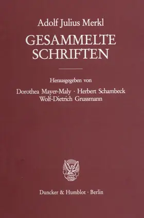 Merkl / Mayer-Maly / Schambeck |  Gesammelte Schriften | Buch |  Sack Fachmedien