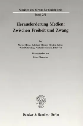 Oberender |  Herausforderung Medien: Zwischen Freiheit und Zwang. | Buch |  Sack Fachmedien