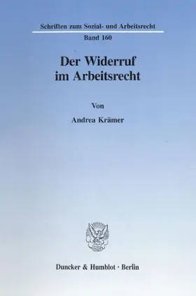 Krämer |  Der Widerruf im Arbeitsrecht. | Buch |  Sack Fachmedien