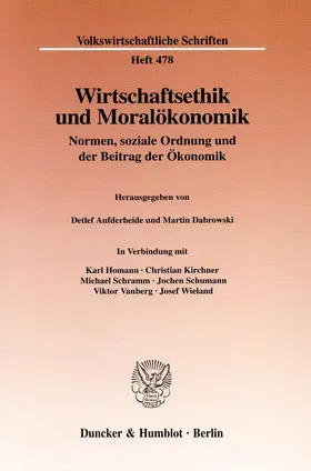 Aufderheide / Dabrowski |  Wirtschaftsethik und Moralökonomik | Buch |  Sack Fachmedien