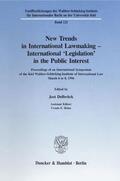 Delbrück |  New Trends in International Lawmaking - International 'Legislation' in the Public Interest | Buch |  Sack Fachmedien
