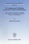 Kamanabrou |  Die Auslegung und Fortbildung des normativen Teils von Tarifverträgen | Buch |  Sack Fachmedien