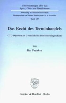 Franken | Das Recht des Terminhandels | Buch | 978-3-428-09195-9 | sack.de