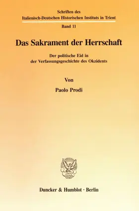 Prodi | Das Sakrament der Herrschaft. | Buch | 978-3-428-09245-1 | www.sack.de