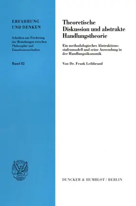 Leibbrand |  Theoretische Diskussion und abstrakte Handlungstheorie. | Buch |  Sack Fachmedien