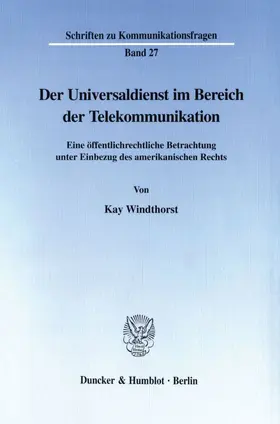 Windthorst |  Der Universaldienst im Bereich der Telekommunikation. | Buch |  Sack Fachmedien