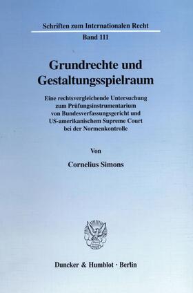 Simons | Grundrechte und Gestaltungsspielraum. | Buch | 978-3-428-09310-6 | sack.de