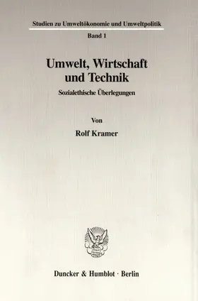 Kramer | Umwelt, Wirtschaft und Technik | Buch | 978-3-428-09311-3 | sack.de