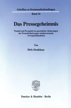Dunkhase |  Das Pressegeheimnis. | Buch |  Sack Fachmedien