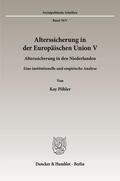 Pöhler / Döring / Hauser |  Alterssicherung in der Europäischen Union V. | Buch |  Sack Fachmedien
