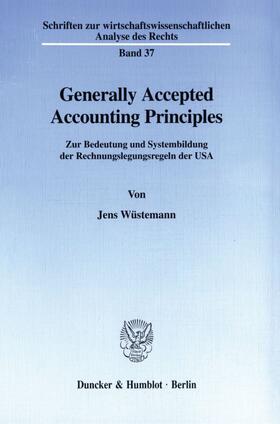 Wüstemann | Generally Accepted Accounting Principles. | Buch | 978-3-428-09339-7 | sack.de