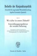  Wie sicher ist unsere Zukunft? | Buch |  Sack Fachmedien