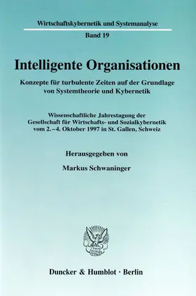 Schwaninger |  Intelligente Organisationen. | Buch |  Sack Fachmedien