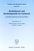 Erbguth / Müller / Neumann |  Rechtstheorie und Rechtsdogmatik im Austausch. | Buch |  Sack Fachmedien