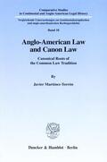 Martínez-Torrón |  Anglo-American Law and Canon Law. | Buch |  Sack Fachmedien