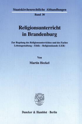 Heckel | Religionsunterricht in Brandenburg. | Buch | 978-3-428-09419-6 | sack.de