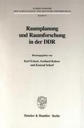 Eckart / Kehrer / Scherf |  Raumplanung und Raumforschung in der DDR | Buch |  Sack Fachmedien